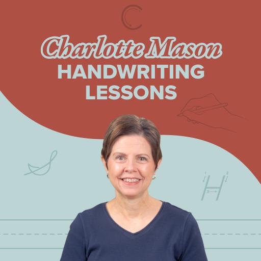 Charlotte Mason Language Arts: Handwriting