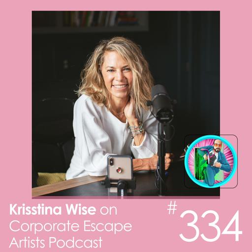 #334: STOP Maxing Your 401K...IF You Want to Retire with Krisstina Wise