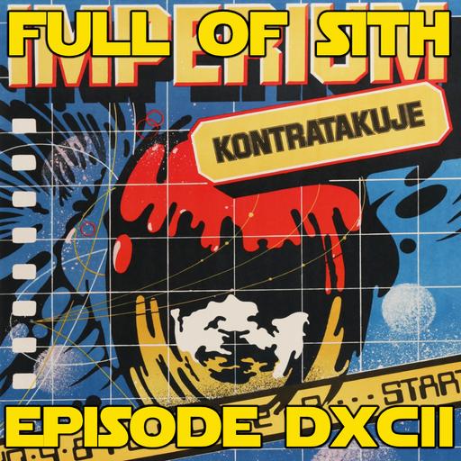 Episode DXCII: Rancho Obi-Wan, Andor, and More