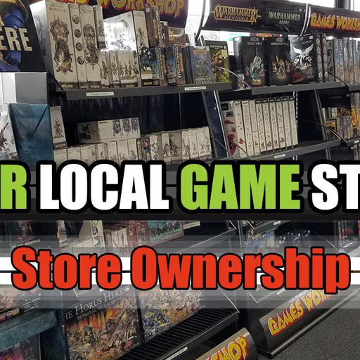 Secrets of Your Local Game Store - Ep. 477