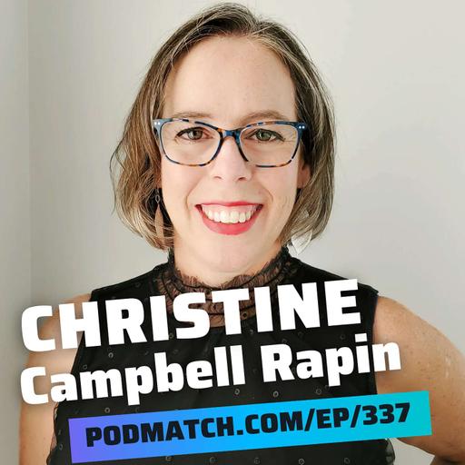 Podcast Guesting as a Referral Engine | Christine Campbell Rapin