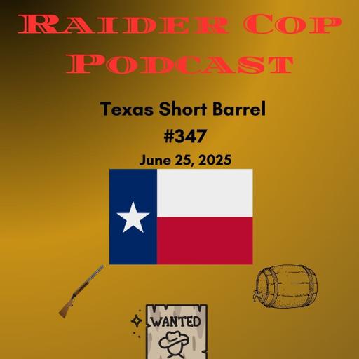 Texas Short Barrel #347