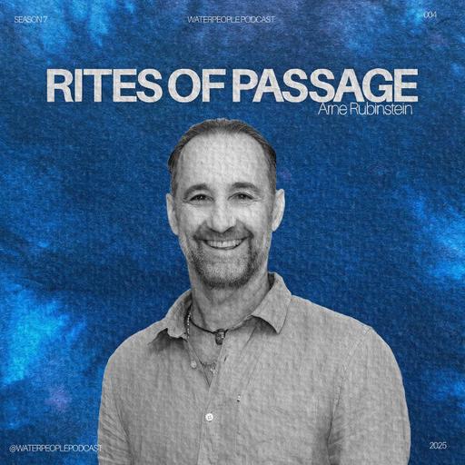Arne Rubinstein: Rites of Passage