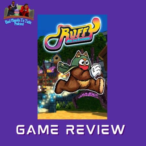 Ruffy And The Riverside Review