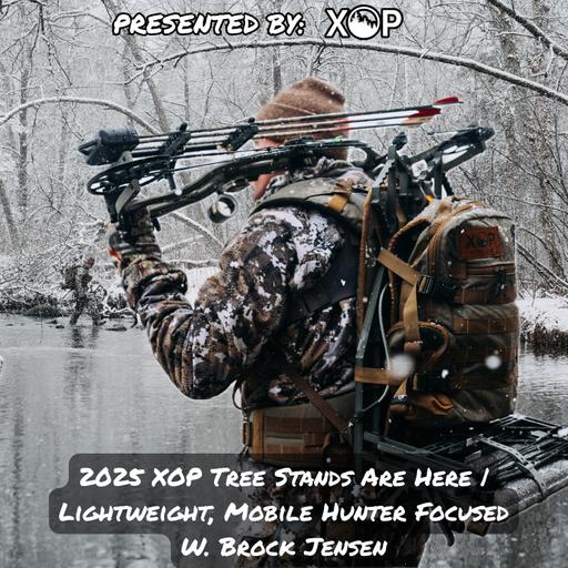 2025 NEW XOP Tree Stands Are Here | Lightweight, Mobile Hunter Focused