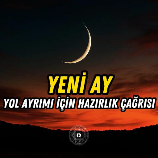 Yeni Ay | 25 Haziran 2025