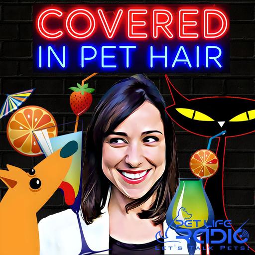 Covered In Pet Hair - Episode 129 Hearts for Paws: Valentine's Day with Animal-Loving Entrepreneurs