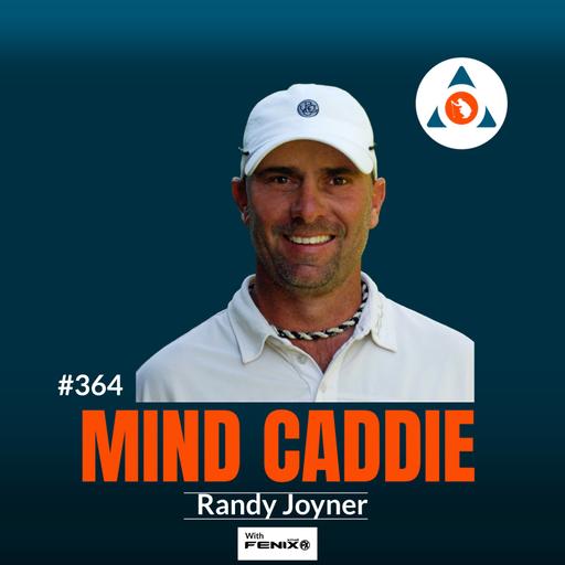 The Scottie Scheffler Secret – Randy Joyner #364