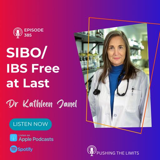 Healing SIBO & IBS: Glyphosate Detox, Gut Health & High-Dose MSM with Dr. Kathleen Janel