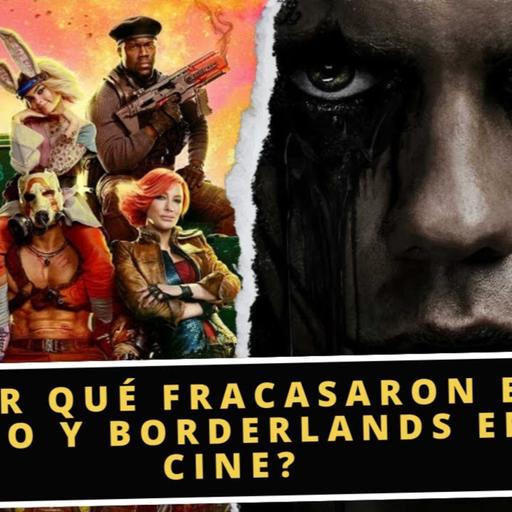 ¿Por qué fracasaron El Cuervo y Borderlands en el cine?
