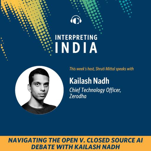 Navigating the Open v. Closed Source AI Debate with Kailash Nadh