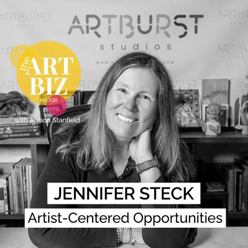 Creating Artist-Centered Opportunities with Jennifer Steck (230)