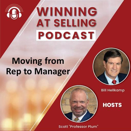 June 2025 - Moving from Rep to Manager