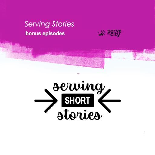 Serving SHORT Story: From Lunch Bags to Lifelong Lessons