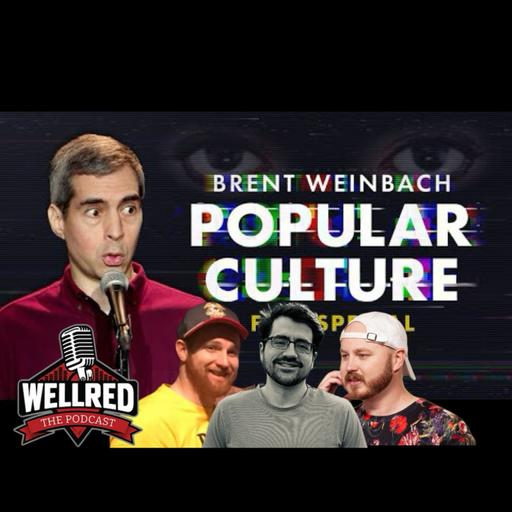 Popular Culture w/ Brent Weinbach!