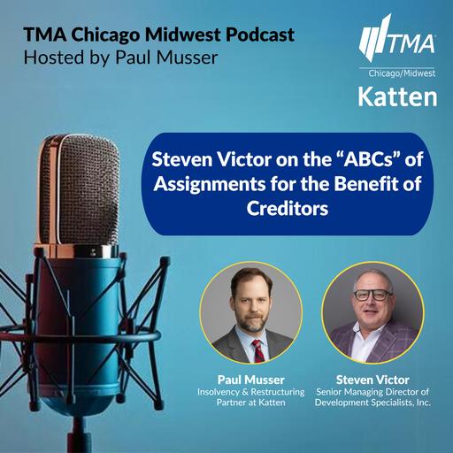 Steven Victor on the ‘ABCs’ of Assignments for the Benefit of Creditors