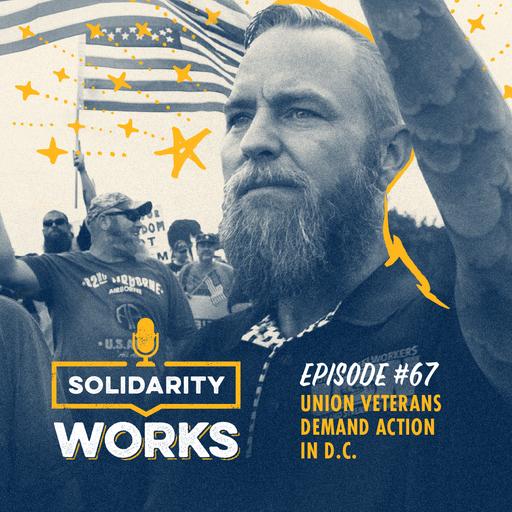 Defending Our Defenders: Union Veterans Demand Action in D.C.