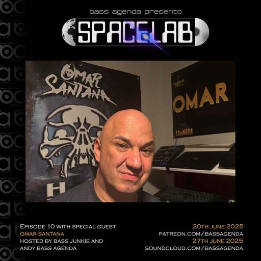 Spacelab Episode 10 with Omar Santana