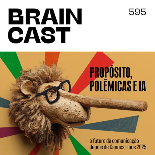 Propósito, polêmicas e IA: o futuro da comunicação depois de Cannes Lions 2025