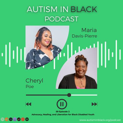 Advocacy, Healing, and Liberation for Black Disabled Youth