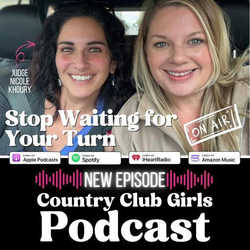 Stop Waiting for Your Turn with Judge Nicole Khoury