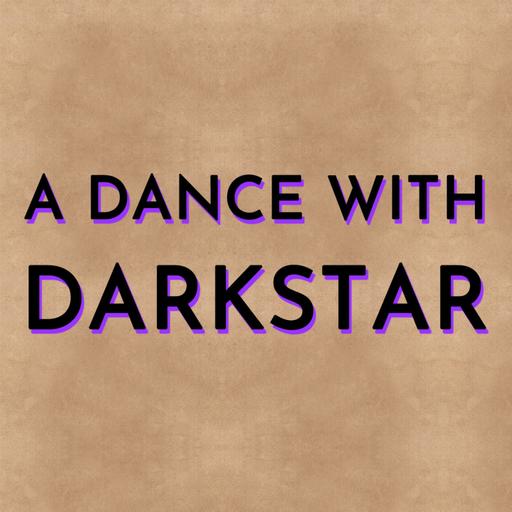 A Dance with Darkstar
