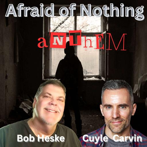 Afraid of Nothing Anthem (Theme Song)