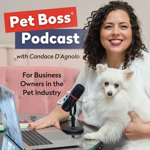 190: The Messy Truth About Opening a Pet Business (Behind Closed Doors)