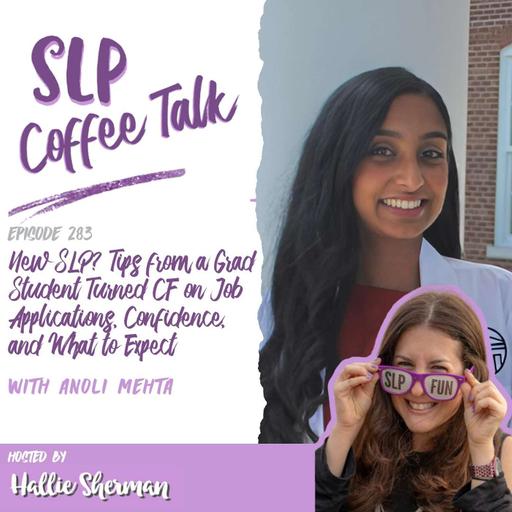 New SLP? Tips from a Grad Student Turned CF on Job Applications, Confidence, and What to Expect