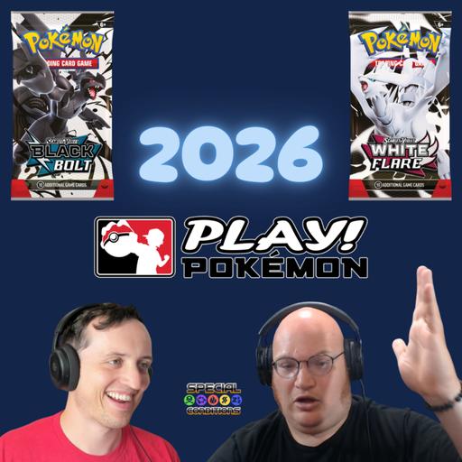 189. New 2026 TCG Rule Changes + Black & White Set Hype!