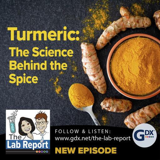 Turmeric: The Science Behind the Spice