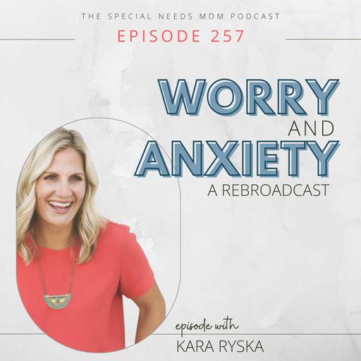 Worry and Anxiety: A Rebroadcast