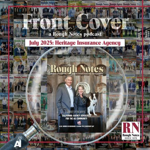 Rough Notes Front Cover, July 2025: Kelly & Steve Mora, Heritage Insurance Agency