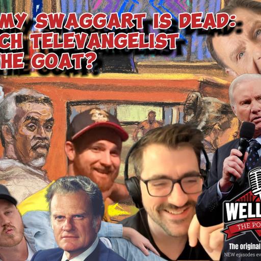 Jimmy Swaggart Is Dead, Diddy is Screwed, We Are All Gonna Die!