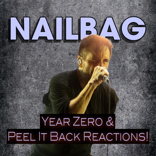 NAILBAG: Year Zero & Peel It Back Reactions