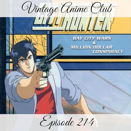 Episode 214 - Chekov's Underwear (City Hunter: Bay City Wars & Million Dollar Conspiracy)