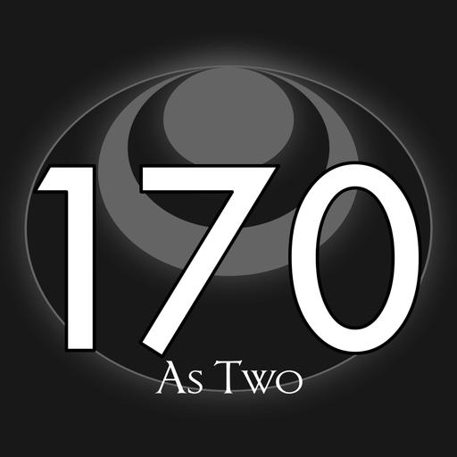 170 – As Two