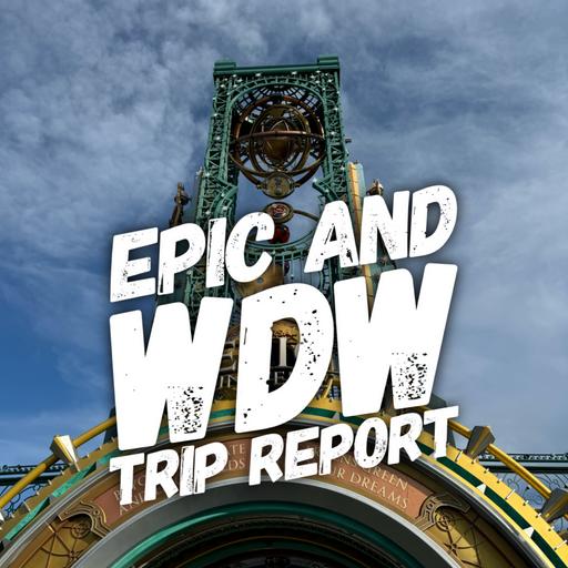 RDR 477: Epic and Disney World Trip Report with Michelle McKnight
