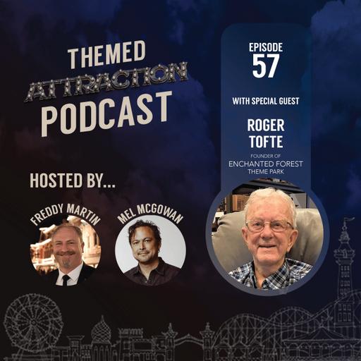 57: Roger Tofte, Oregon’s Enchanted Forest