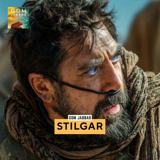 Stilgar ben Fifrawi (Part 1)