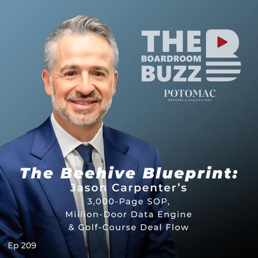 The Beehive Blueprint: Jason Carpenter’s 3,000-Page SOP, Million-Door Data Engine & Golf-Course Deal Flow