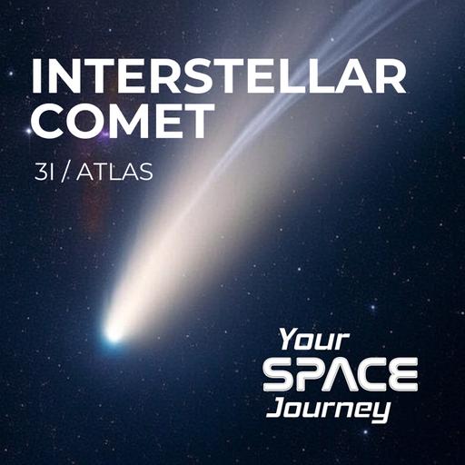Interstellar Comet 3I/ATLAS: Brightest & Fastest Visitor from Another Star System!