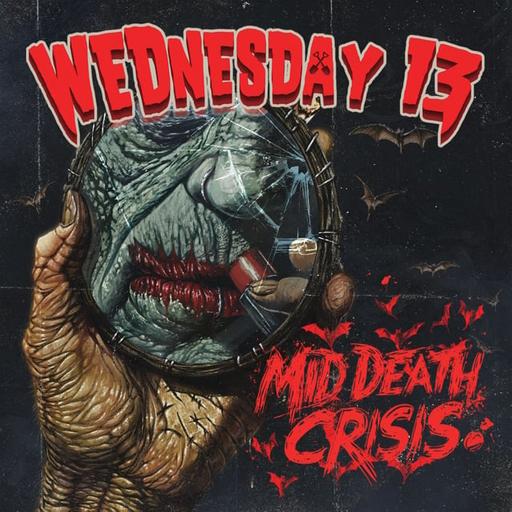 Episode 519-Wednesday 13-Mid Death Crisis