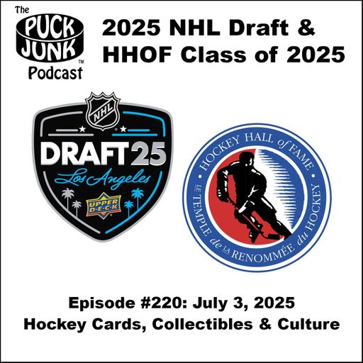 2025 NHL Draft & Hockey Hall of Fame Class of 2025