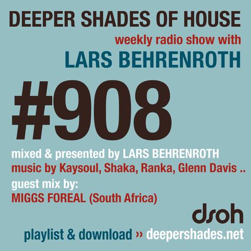 #908 Deeper Shades of House
