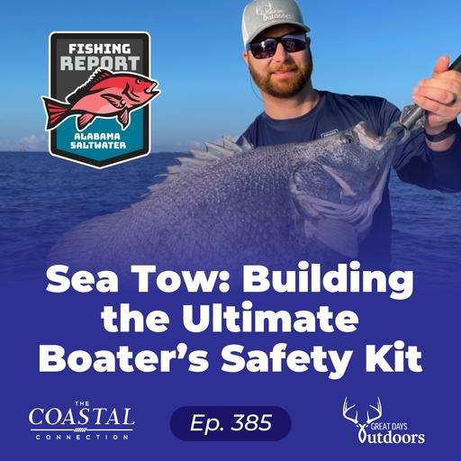 Sea Tow: Building the Ultimate Boater’s Safety Kit