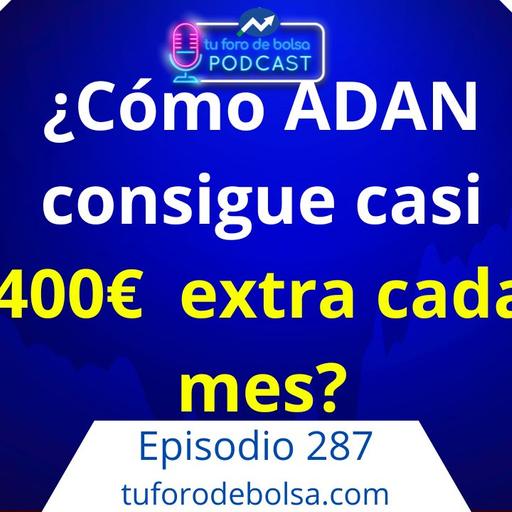 287.- ¿Cómo gana Adán 400 euros extra un mes?