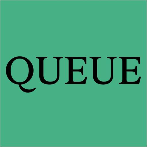 The Queue