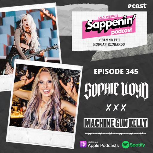 EP. 345 - Sophie Lloyd (MGK)