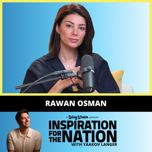 Rawan Osman: The Muslim Woman (Who Was Pro-Hezbollah) Becoming an Orthodox Jew